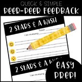 2 Stars and a Wish - Two Stars and a Wish - Peer Feedback