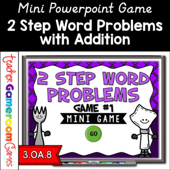 Preview of 2 Step Word Problems Addition Mini Powerpoint Game