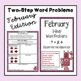 2-Step Word Problems All Operations (February Edition)