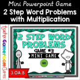 2 Step Word Problems Multiplication Mini Powerpoint Game
