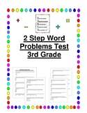 2 Step Word Problems Test for Third Grade