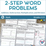 2-Step Word Problems Using the Four Operations