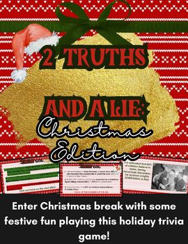 Preview of 2 Truths and a Lie: Christmas Edition- an Fun Holiday Trivia Game!