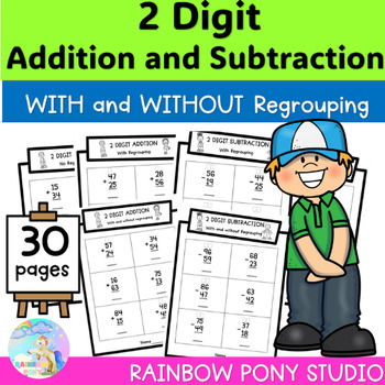 2 and Addition and Subtraction with and without Regrouping Worksheets