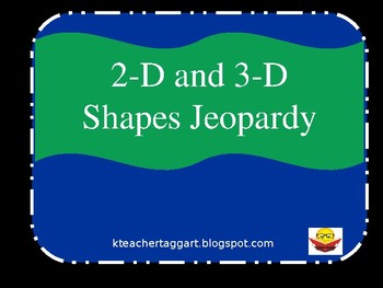 Preview of 2-d 3-d Shape Review Jeopardy Game