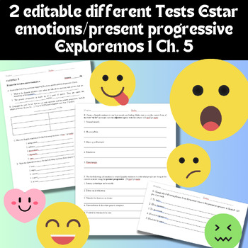 Preview of 2 different editable Exploremos Ch. 5 Tests Estar Present Progressive Emotions