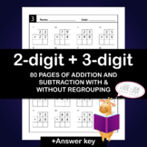 2-digit and 3-digit Addition and Subtraction with & Withou