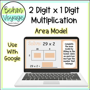 Preview of 2 digit by 1 digit Area Model Multiplication Google Slides
