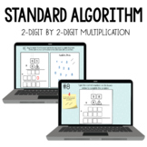 2-digit by 2-digit Standard Algorithm / DISTANCE LEARNING