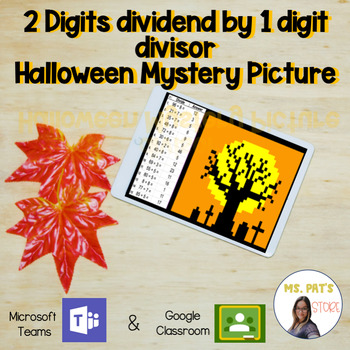 Preview of 2 digits dividend by 1 digit Halloween MICROSOFT TEAMS & Google Classroom