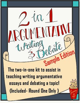 Preview of 2-in-1 Argumentative Essay Outline Writing and Debate (Round #1)
