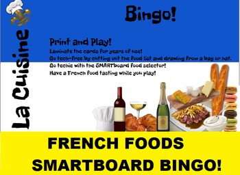 Preview of French Food SMARTboard Bingo and SMARTboard Food Selector; France, Culinary