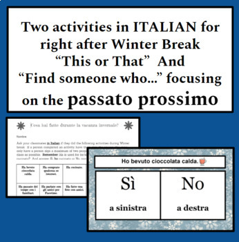 Preview of 2 post Winter Break Activities  This or That + Speaking Bingo Passato Prossimo 