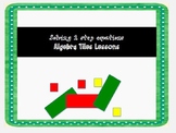 2 step equations with Algebra Tiles Lessons
