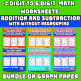 2 to 6 Digit Addition Subtraction Worksheets on Graph Pape