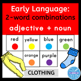 2-word combinations with Colors | Clothing Theme