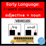 2-word combinations with Adjectives Big and Small | Vehicles theme