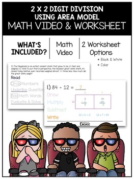 Preview of 5.NBT.6: 2 x 2 Digit Division Using Area Model Math Video and Worksheet