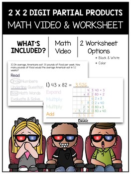 Preview of 4.NBT.5: 2 x 2 Digit Partial Product Multiplication Math Video and Worksheet