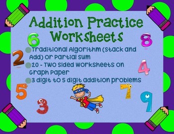 Preview of Addition Success: 20 Standard Algorithm Practice Sheets - On Grid Paper!