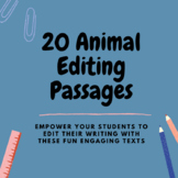 20 Animal Editing Passages and Reading Comprehension for A