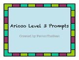 20 Arioso Level 3 Prompts!