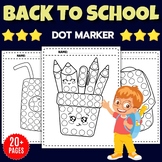 20+ Back to school Dot Markers Coloring Pages - Fun August