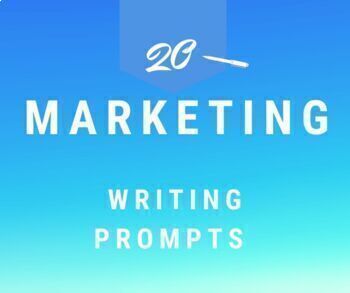 Preview of 20  Business & Marketing Writing Prompts With Rubric -Great for Sub Plans!