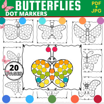 Preview of 20 Butterflies Dot Markers Printables |Coloring Pages End of The Year Activities