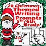 20 Christmas Writing Prompts for 5th and 6th Grade