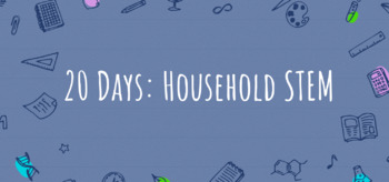 Preview of 20 Days of Household STEM: Google Slides Interactive Notebook