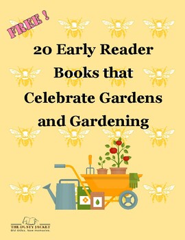 Preview of 20 Early Reader Books that Celebrate Gardens and Gardening
