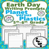 20 Earth Day Writing Prompts for 5th and 6th Grade