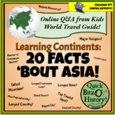 Learning Continents: 20 Facts 'Bout Asia (Geography and Culture)