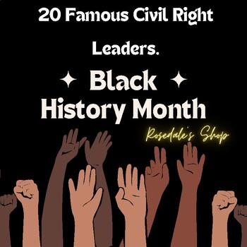 Preview of 20 Famous Civil Rights Leaders "Black History Month" Factual Resource