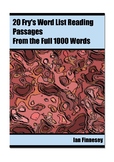 20 Fry's Word List Sight Reading Passages - From the Full 1000