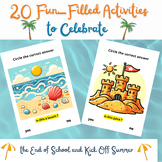 20 Fun-Filled Activities to Celebrate the End of School an