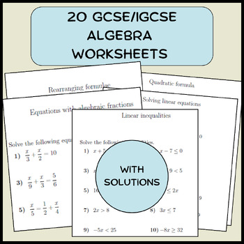 Preview of 20 GCSE/IGCSE Algebra worksheets (with solutions)