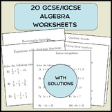 20 GCSE/IGCSE Algebra worksheets (with solutions)