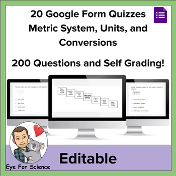 Preview of 20 Google Form Quizzes: Metric System, Units, and Conversions