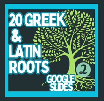 Preview of 20 Greek and Latin Root Word Digital Lesson and Activity #2 for Google Slides