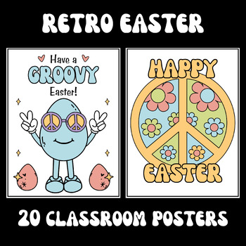 Preview of 20 Groovy Retro Easter Posters for the Classroom