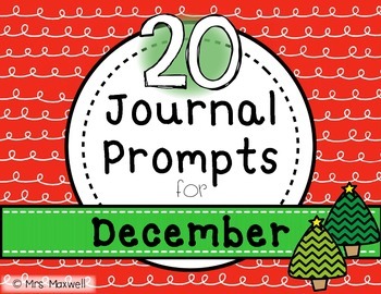 20 Journal Prompts for December {Daily Writing} by Mrs Maxwell | TPT