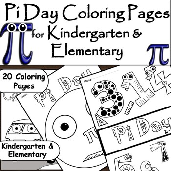 Preview of 20 Kindergarten & Elementary Pi Day Coloring Pages/ Sheets: Celebrate March 14th