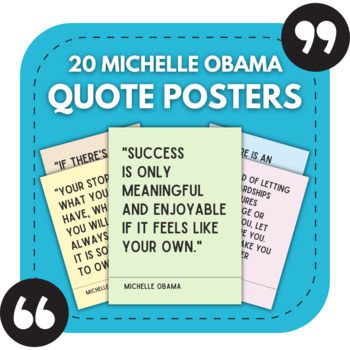 Preview of 20 Michelle Obama Posters | Inspirational Quotes for Bulletin Boards