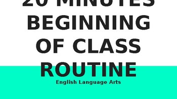 Preview of 20 Minute Beginning of Class Routine (bell ringers)