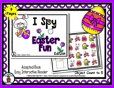 Easter Fun - Adapted 'I Spy' Easy Interactive Reader - 8 pages