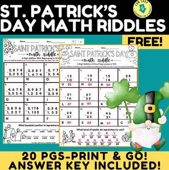 Preview of 20 PGS OF ST.PATRICK'S DAY ADDITION RIDDLES! 2-4DIGITS, SCAFOLDED FOR RIGOR