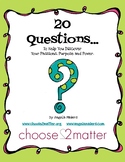20 Questions- To Help You Discover Your Passions, Purpose 