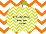 20 Random Things About Your Teacher